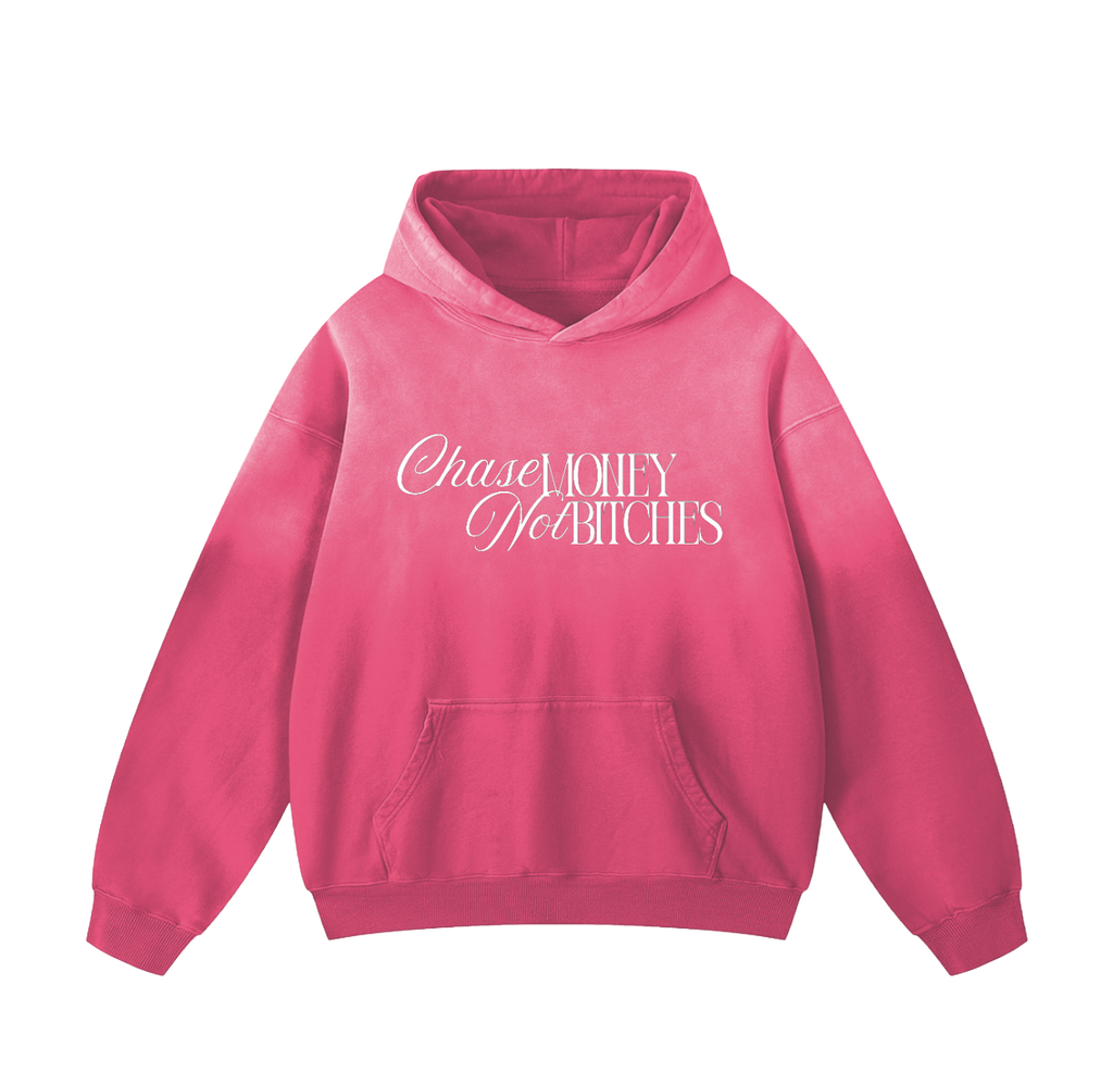 CHASE MONEY NOT BITCHES OVERSIZED HOODIE